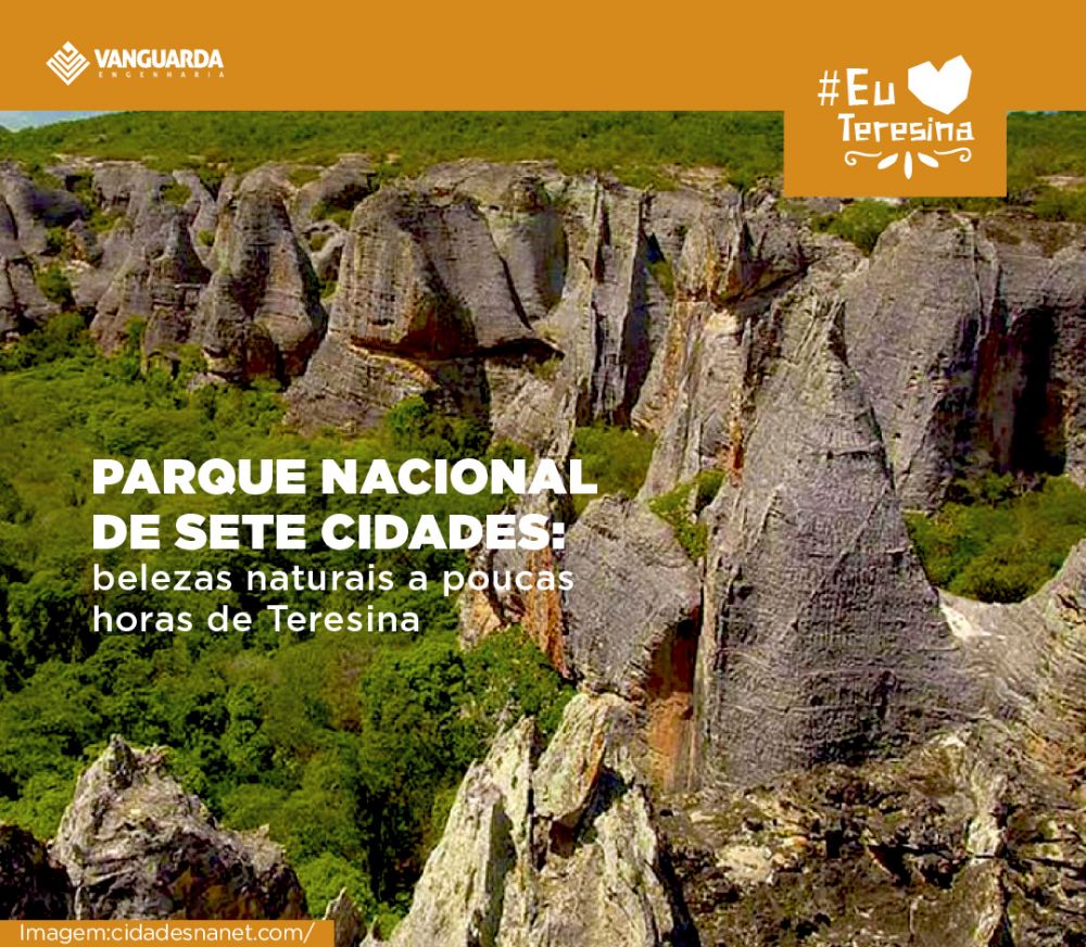 Parque Nacional de Sete Cidades: conheça esse paraíso a poucas horas de Teresina
